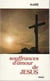 Souffrances d'amour de Jésus