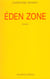 Eden zone
