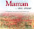 Maman 365