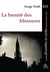 La beauté des blessures