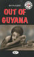 Out of guyana