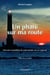 Un phare sur ma route - vivre avec un problème de santé mentale