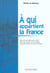 A qui appartient la france - histoire de la propriete urbaine de 1789 a nos jours et etat actuel de