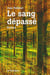 Sang depasse (le)