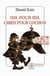 Oeil pour oeil, chien pour cochon