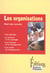 Les organisations : etat des savoirs