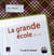La grande école