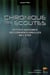 Chronique des écoutes - petites histoires des grandes oreilles de l'etat