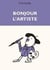 Bonjour, l'artiste - flip book
