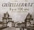 Chatellerault - il y a 100 ans en cartes postales