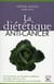 La diététique anti-cancer