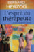 L'esprit du thérapeute - la psychanalyse d'alice