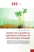Gestion de la qualite au Laboratoire Commun de Microbiologie (Senegal) : Determination des indicateurs qualite au Laboratoire Commun de Microbiologie de l'institut de Recher