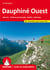 Dauphiné Ouest : Vercors, Drôme provençale, Buëch, Dévoluy (2e édition)