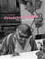 Friedrich kuhn the painter as outlaw  1926-1972 /anglais/allemand