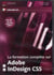 La formation complète sur adobe indesign cs5 - plus de 12h detutoriels vidéo !