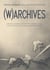 (w)archives