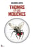 Thomas et les mouches