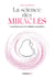 La science des miracles