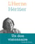 Les cahiers de l'Herne : Héritier