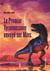 Le premier tyrannosaure envoye sur mars