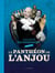 Le panthéon de l'Anjou : carrefour de l'histoire de France
