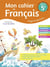 Mon cahier de Français 5ème - Cahier élève (édition 2020)