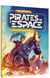 Pirates de l'espace Tome 2 : Les chevaux solaires