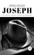 Joseph : La vie, l'amour, l'aventure, l'espoir et quelques robots...