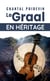 Le graal en héritage