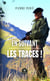 En suivant les traces !