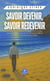 Savoir devenir, savoir redevenir : Un guide des compétences pour vivre, grandir, travailler et éduquer mieux dans un monde bouleversé