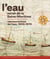 L'eau, miroir de la seine-maritime - représentations de l'eau, 1600-1970