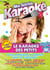 Mes soirees karaoke : le karaoke des petits