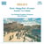 Paris: Nocturne, The Song of a Great City - Brigg Fair: An English Rhapsody...