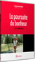 À la poursuite du bonheur