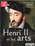 Dossier de l'Art N°268 Henri II, Renaissance à St Germain en Laye - avril 2019