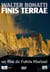 Finis terrae, walter bonatti