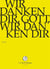 Wir danken dir, gott