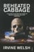Reheated cabbage