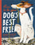 How to be your dog's best friend