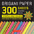 Origami Papers 300 Sheets Stripes and Solids /anglais