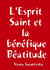 L'Esprit Saint et la bénéfique Béatitude