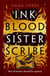 INK BLOOD SISTER SCRIBE