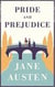 PRIDE AND PREJUDICE