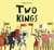 Two kings
