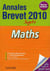 Objectif brevet - maths - annales et sujets 2010