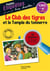 Le club des tigres et le temple du tonnerre - cm2, 6e