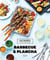 Barbecue & plancha - recettes testees dans le jardin