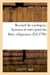 Recueil de cantiques, hymnes et odes pour les fêtes religieuses et morales des Théophilantropes : , ou adorateurs de Dieu et amis des hommes...